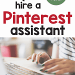 Why should you hire a Pinterest Virtual Assistant? Traffic helps grow your online business. Increase the sales of your teacher resources, get more views to your blog, or get more newsletter sign ups. Read the blog post to learn how they can help you grow your business and increase your traffic.