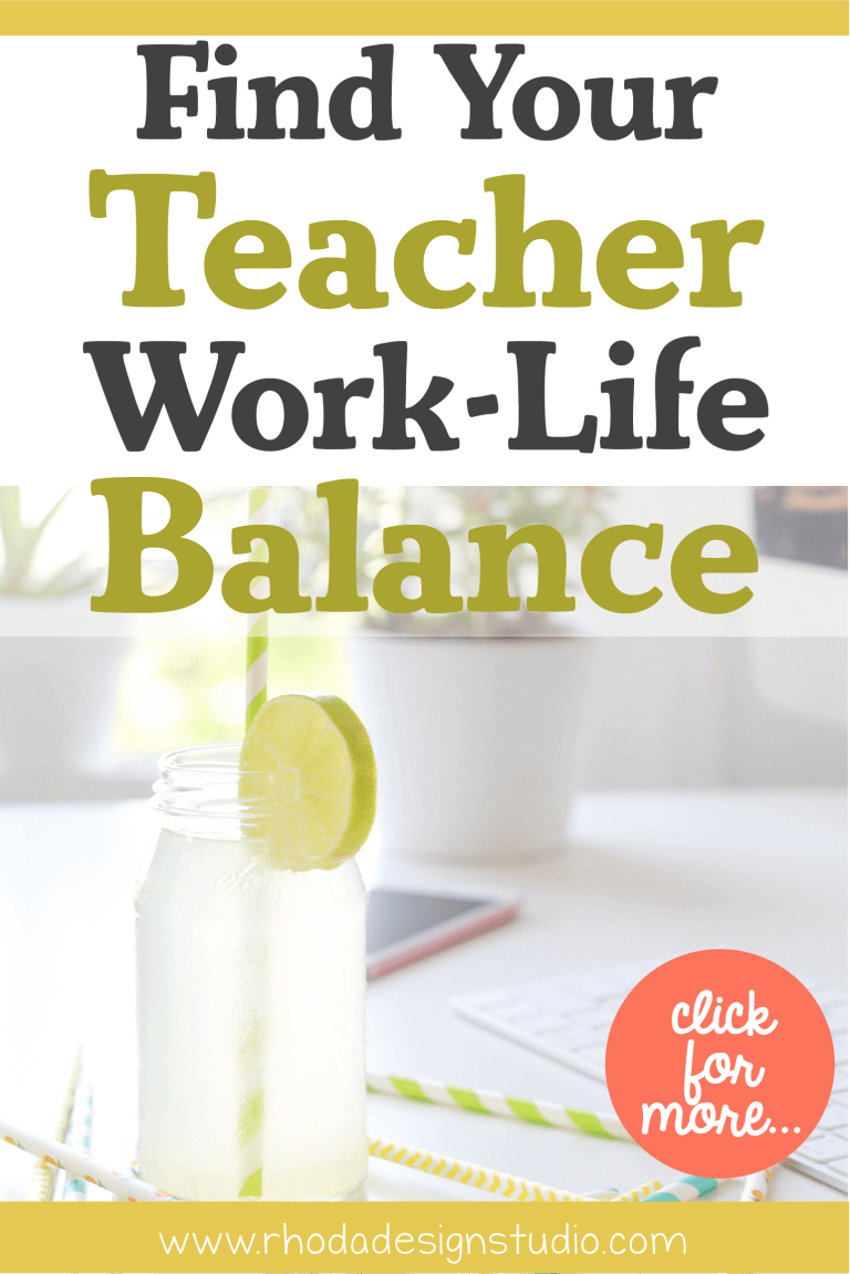 How to Find Your Teacher Work-Life Balance